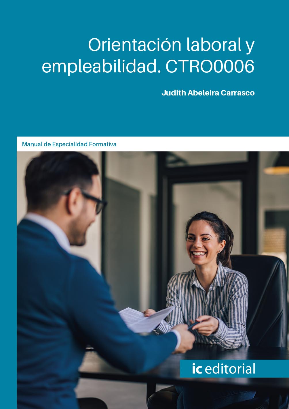 Orientación laboral y empleabilidad. CTRO0006