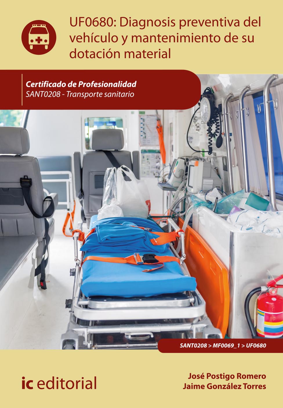 Diagnosis preventiva del vehículo y mantenimiento de su dotación material. SANT0208