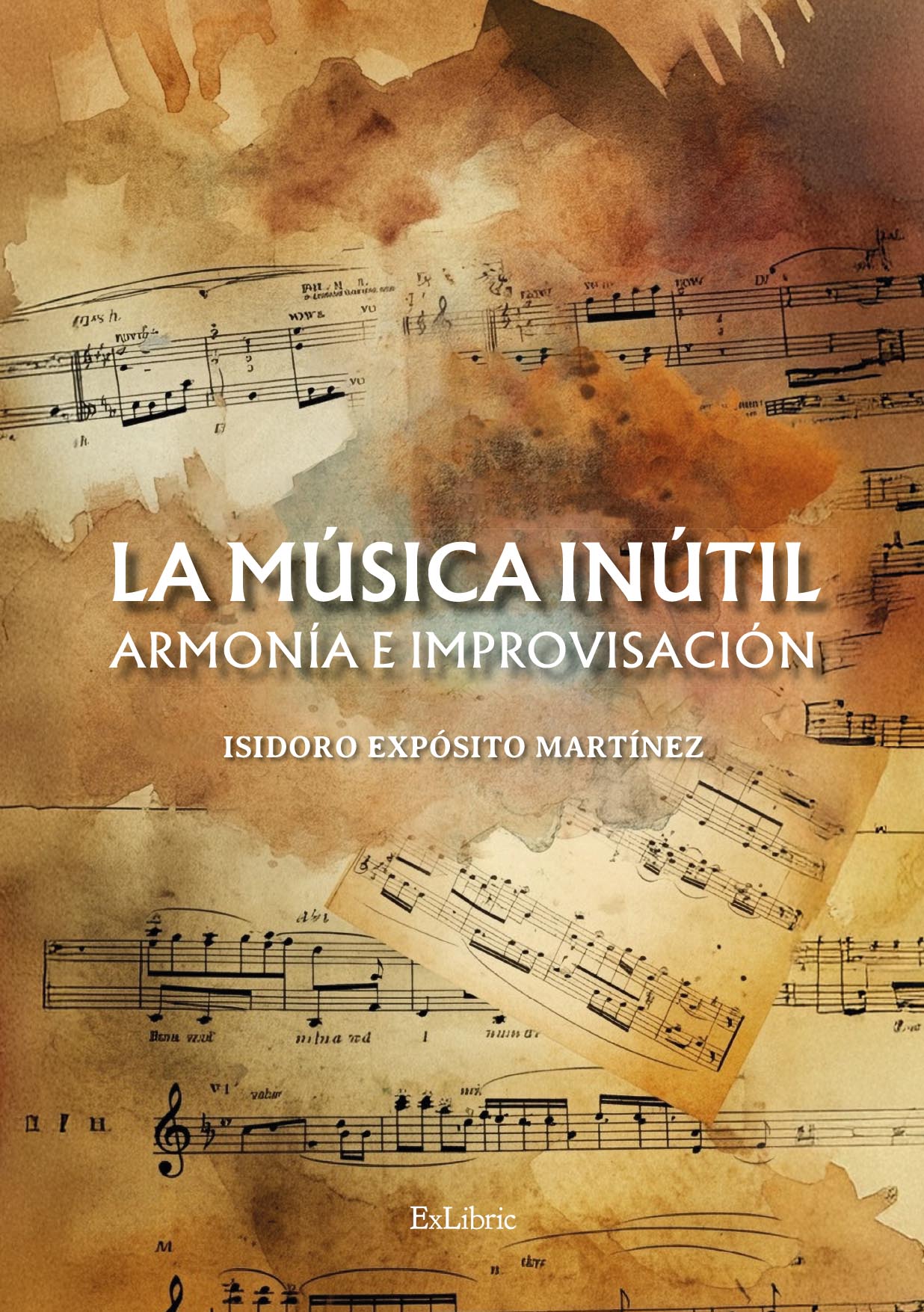 La música inútil. Armonía e improvisación
