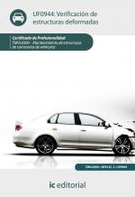 Verificación de estructuras deformadas. TMVL0309 - Mantenimiento de estructura de carrocerÃas de vehÃculos - contenido online Verificación de estructuras deformadas. TMVL0309 - Mantenimiento de estructura de carrocerías de vehículos - contenido online