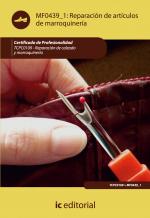 Reparación de artÃculos de marroquinerÃa. TCPC0109 - Reparación de calzado y marroquinerÃa - contenido online Reparación de artículos de marroquinería. TCPC0109 - Reparación de calzado y marroquinería - contenido online