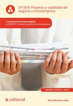 Proyecto y viabilidad del negocio o microempresa. ADGD0210 - Creación y gestión de microempresas - contenido online 3.1 Proyecto y viabilidad del negocio o microempresa. ADGD0210 - Creación y gestión de microempresas - contenido online 3.1