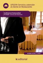 Servicio y atención al cliente en Restaurante. HOTR0608 - Servicios de Restaurante - contenido online 3.1 Servicio y atención al cliente en Restaurante. HOTR0608 - Servicios de Restaurante - contenido online 3.1