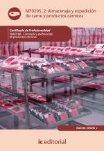 Almacenaje y expedición de carne y productos cárnicos. INAI0108 - CarnicerÃa y elaboración de productos cárnicos - contenido online 3.1 Almacenaje y expedición de carne y productos cárnicos. INAI0108 - Carnicería y elaboración de productos cárnicos - contenido online 3.1