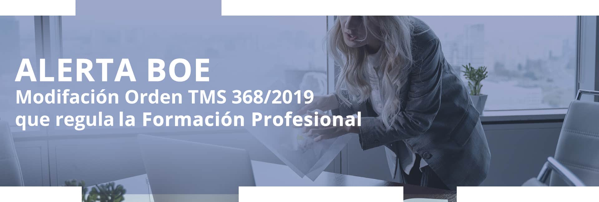 Modificación Orden TMS 368/2019