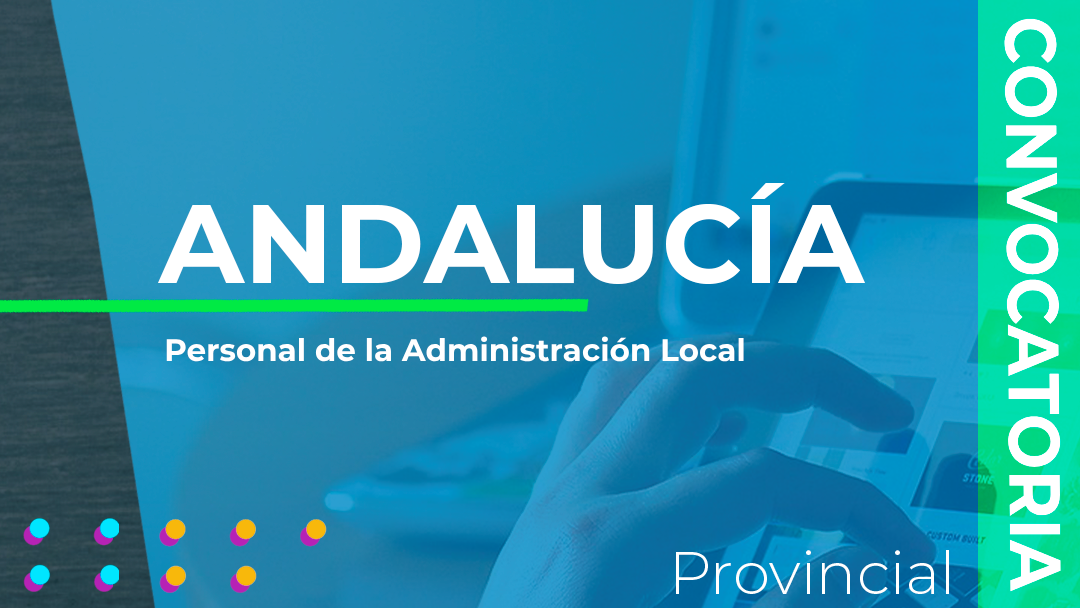 Andalucía convoca las subvenciones destinadas a la financiación de planes de formación dirigidos a personal al servicio de la Administración Local