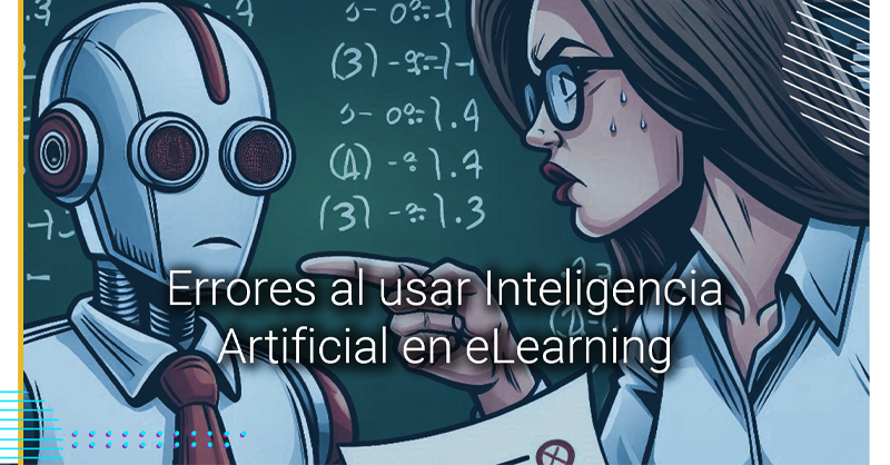 Errores utilizando inteligencia artificial en eLearning