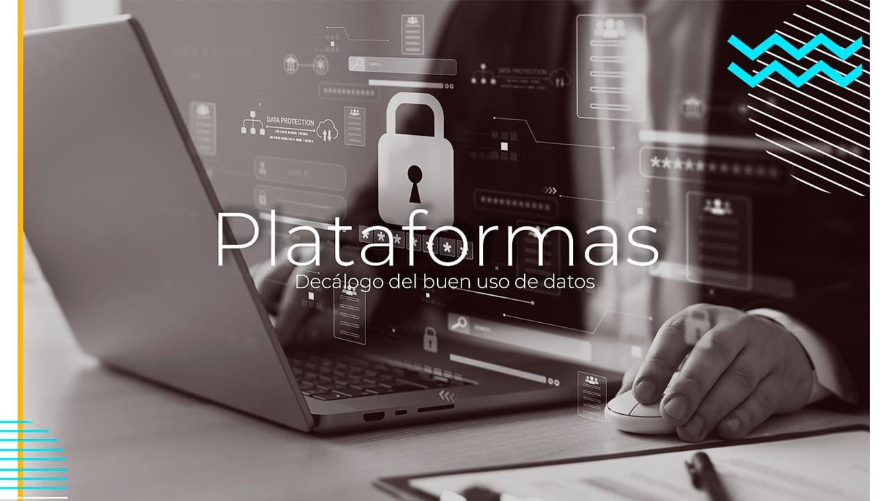 Cómo elegir plataformas seguras. Las claves para cumplir con el Decálogo de Protección de Datos de la AEPD
