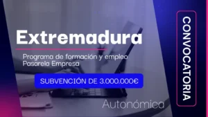 Anunciada la convocatoria de subvenciones para el desarrollo de acciones formativas del programa de formación y empleo Pasarela Empresa
